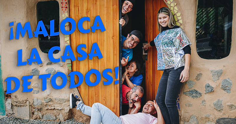 ¡Maloca!, la casa de todos - Casa Cultural Altavista